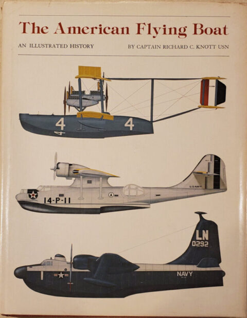 The American Flying Boat - Knott