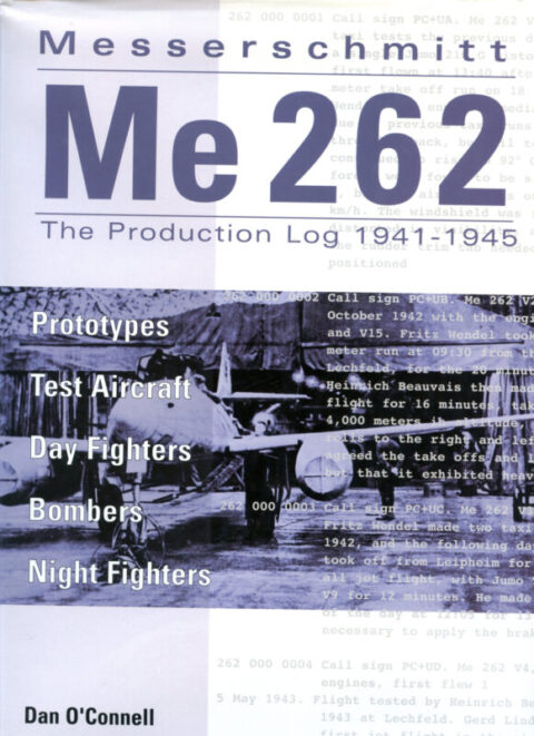 Messerschmitt Me 262 Production Log 1941-1945