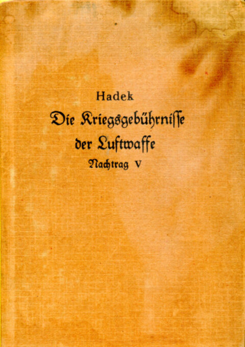 Die Kriegsgebührnisse der Luftwaffe - Hadek 2 books - Image 3