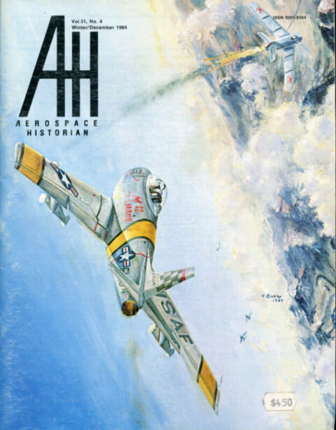 Aerospace Historian Magazine Vol. 31, No. 4 Winter 1984